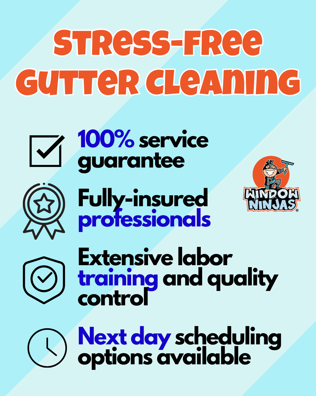 Window Ninjas provides stress-free gutter cleaning