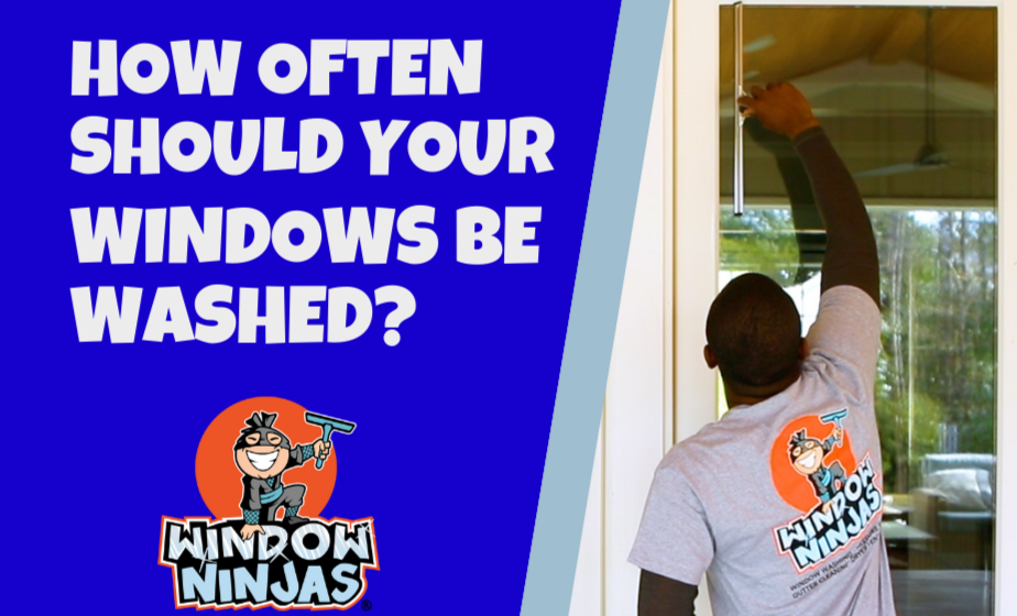 How Often Should Your Windows Be Washed (edited)