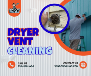 Dryer Vent Cleaning General Ad Window Ninjas