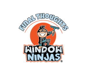 final thoughts window ninjas